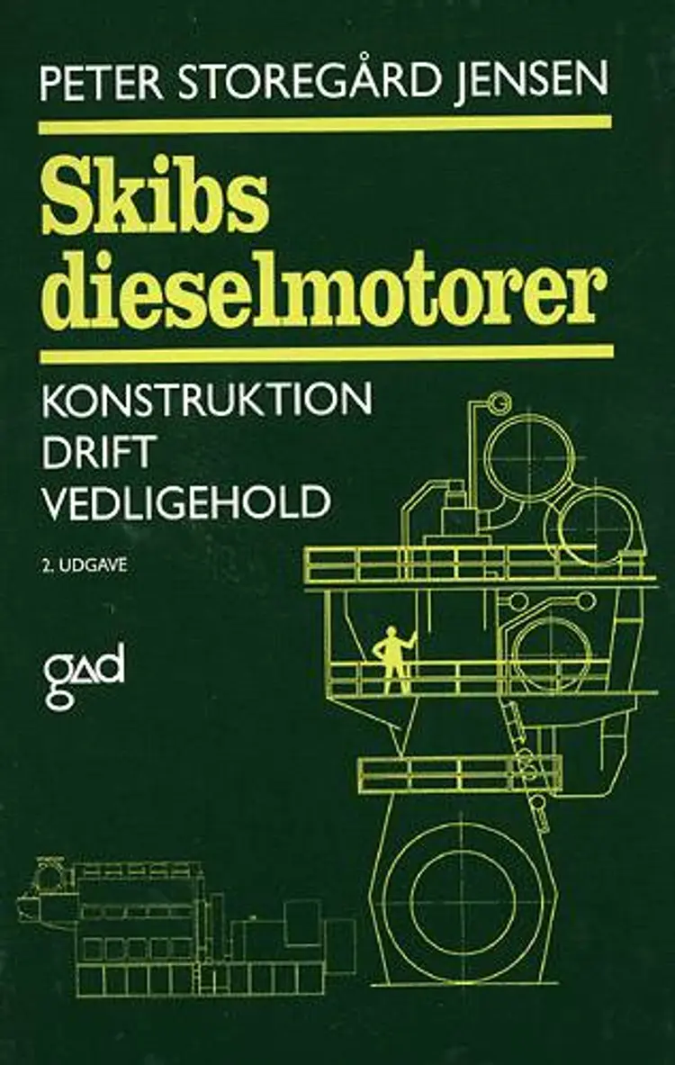 Skibsdieselmotorer af Peter Storegård Jensen