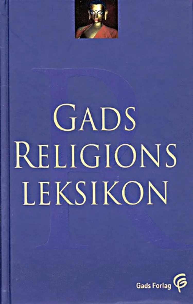 Gads Religionsleksikon af Marianne Qvortrup Fibiger