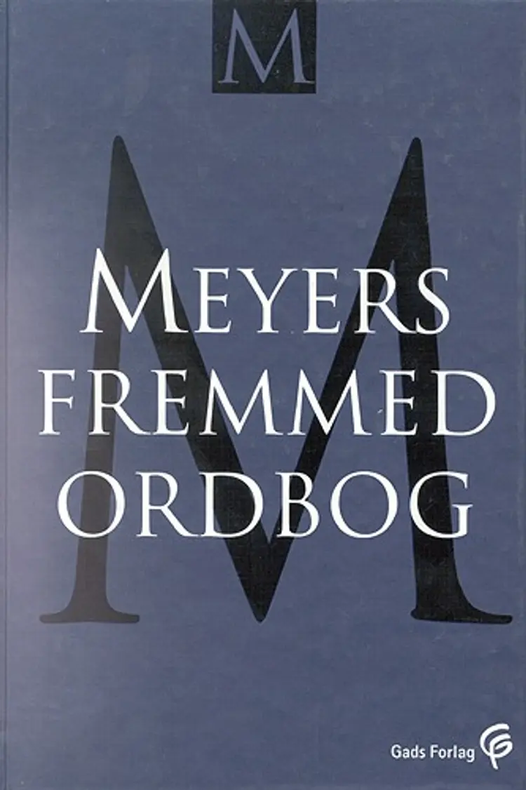 Meyers Fremmedordbog af Ludvig Meyer