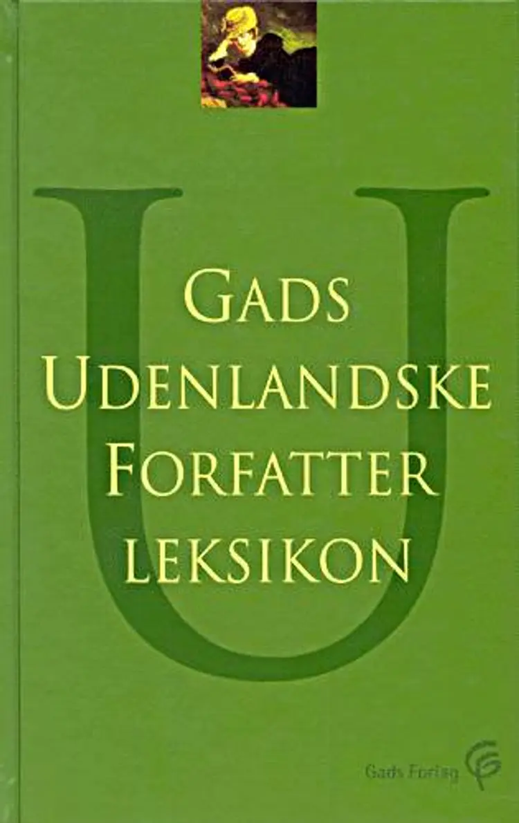 Gads udenlandske forfatterleksikon af .