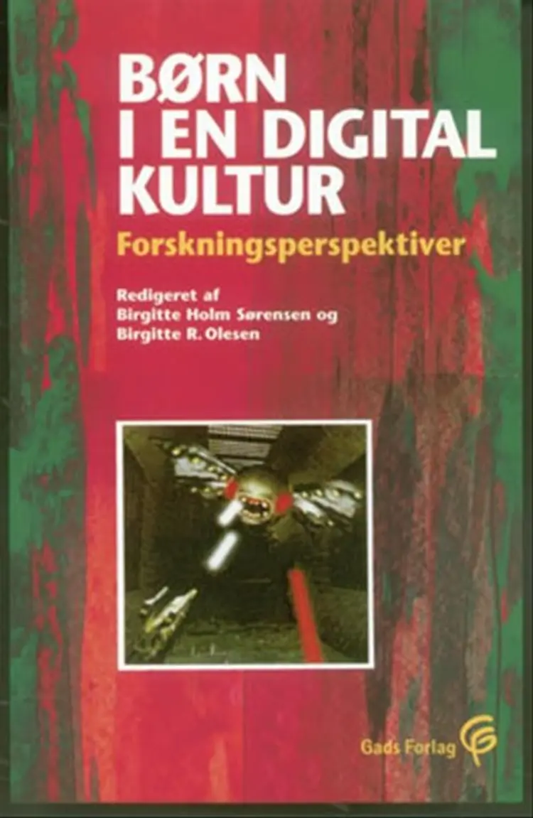 Børn i en digital kultur af Bent B. Andresen
