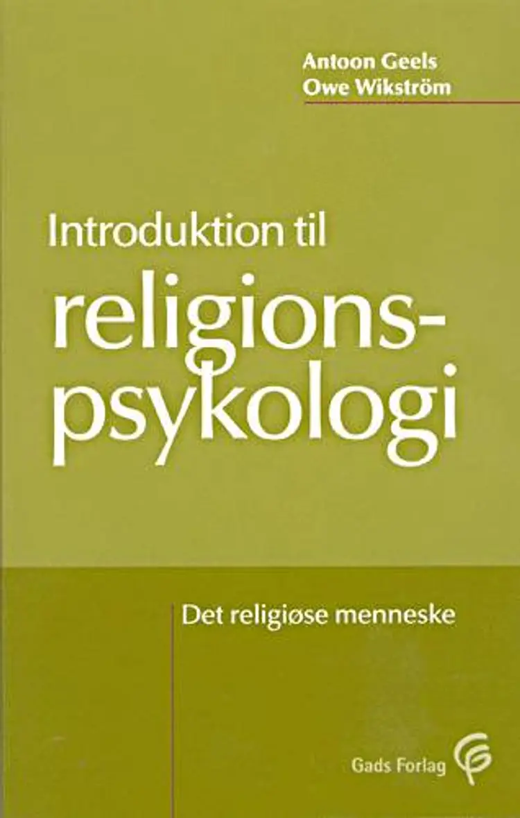 Introduktion til religionspsykologi af Antoon Geels