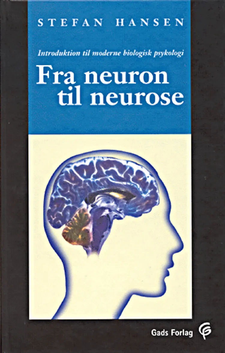 Fra neuron til neurose af Stefan Hansen