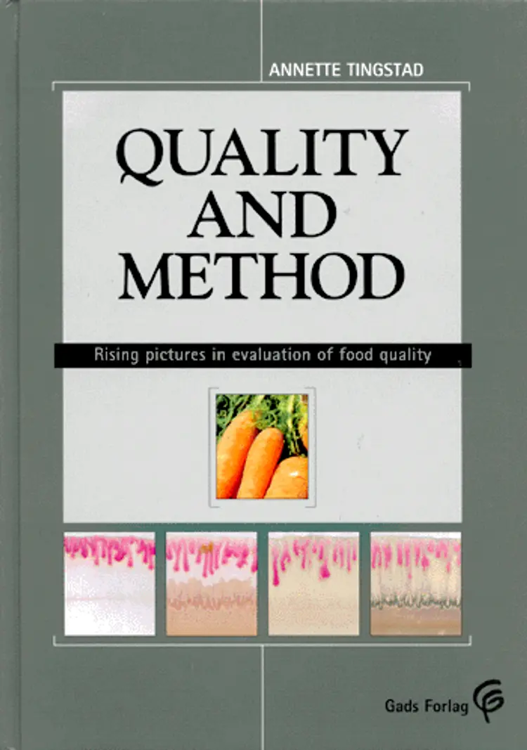 Quality and Method af Annette Tingstad