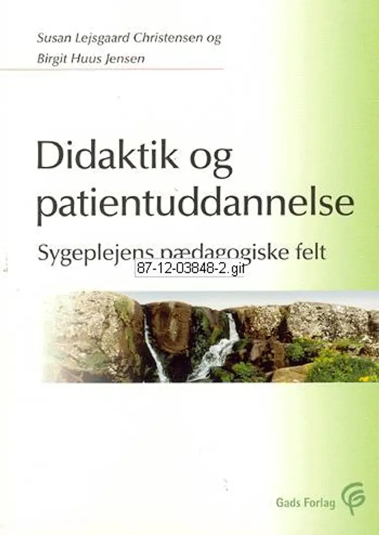 Didaktik og patientuddannelse af Birgit Huus Jensen