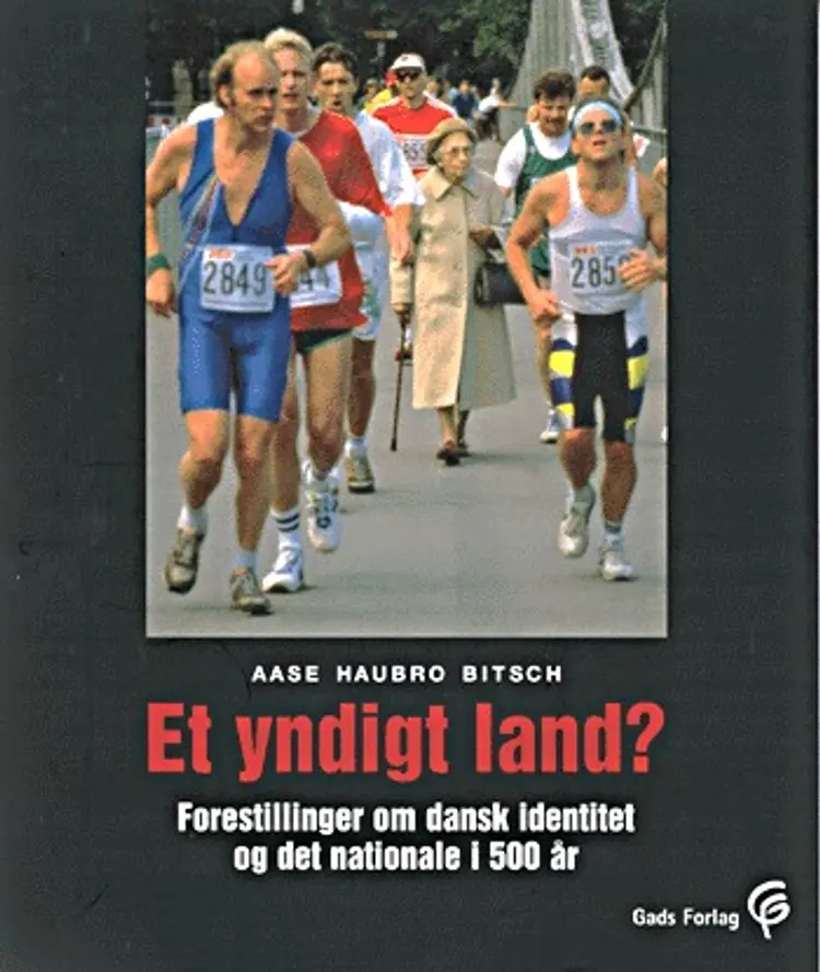 Et yndigt land? af Aase Haubro Bitsch