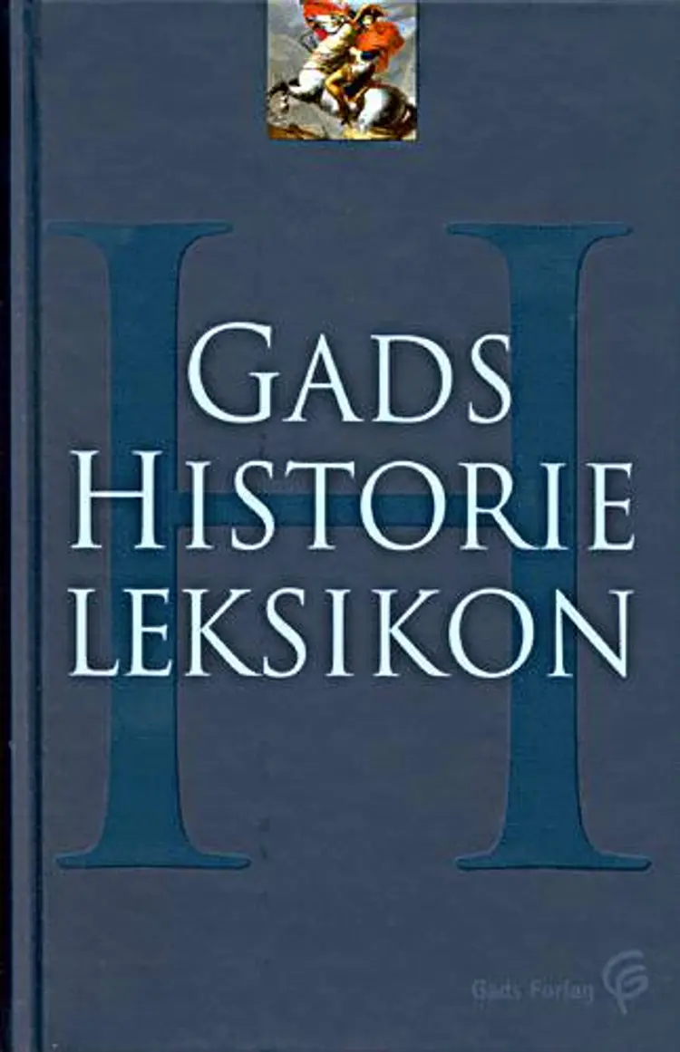 Gads historieleksikon af Bernard Eric Jensen