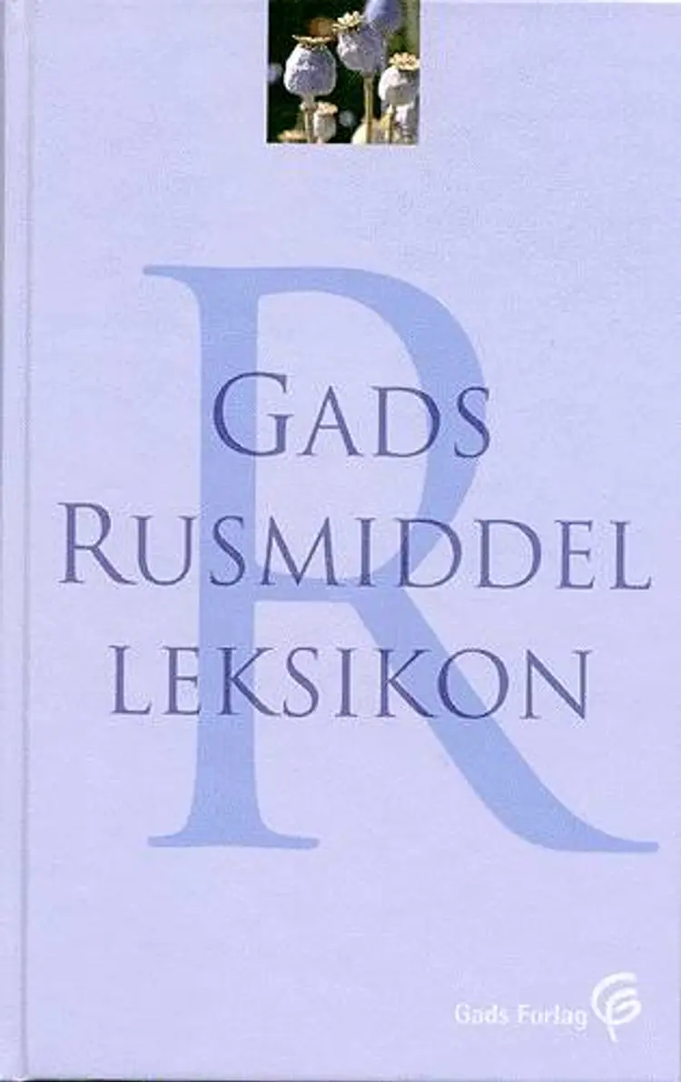 Gads rusmiddelleksikon af Thomas Nordegren