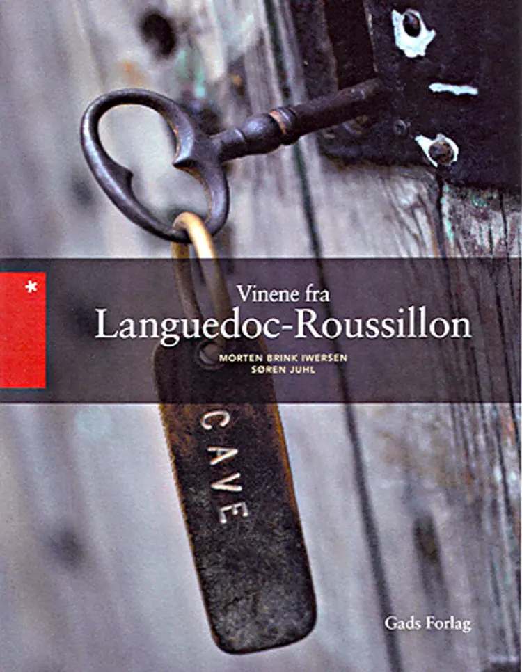 Vinene fra Languedoc-Roussillon af Søren Juhl