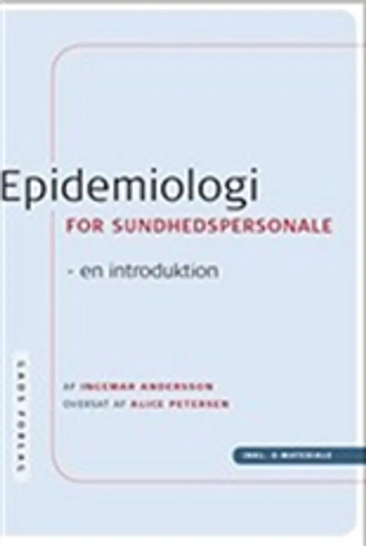 Epidemiologi for sundhedspersonale af Ingemar Andersson