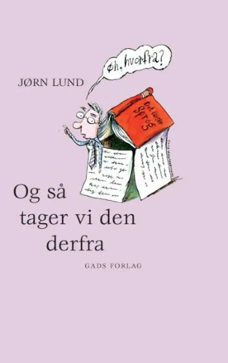 Og så tager vi den derfra af Jørn Lund