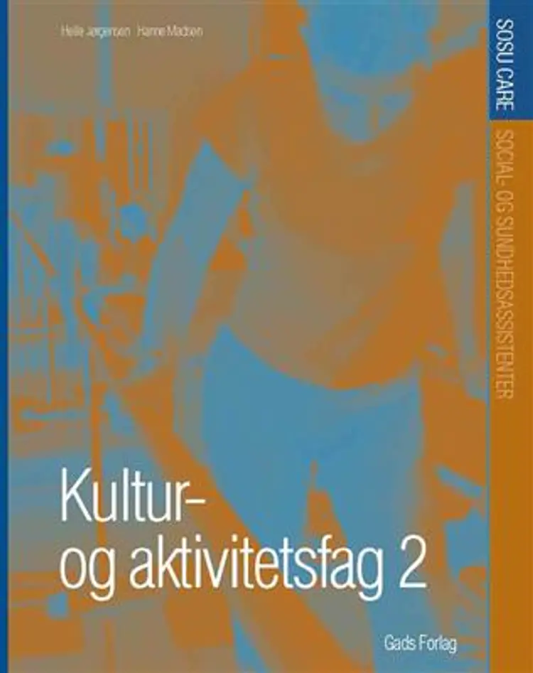 Kultur- og aktivitetsfag 2 af Helle Jørgensen