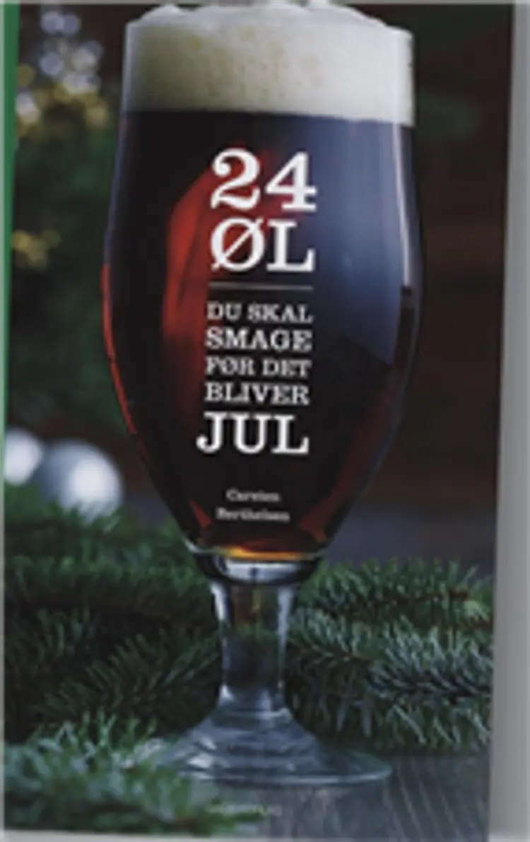 24 øl du skal smage før det bliver jul af Carsten Berthelsen