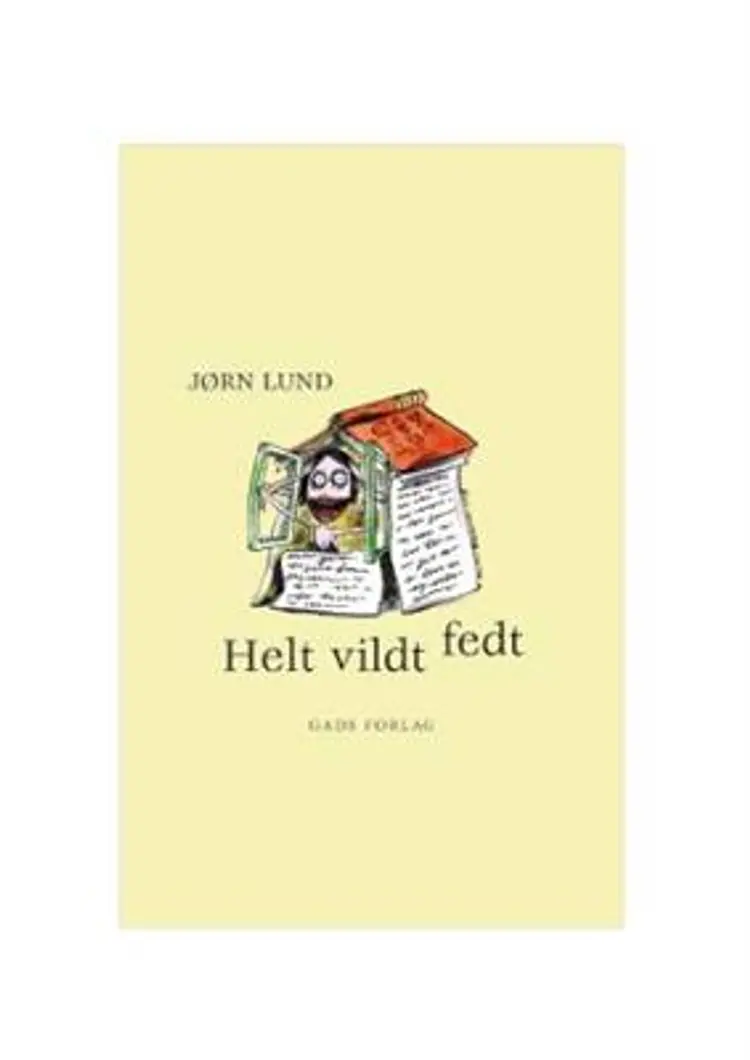 Helt vildt fedt af Jørn Lund