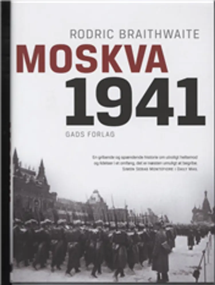Moskva 1941 af Rodric Braithwaite