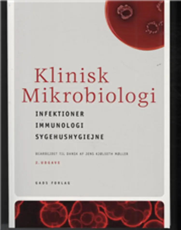 Klinisk mikrobiologi af Elsy Ericson