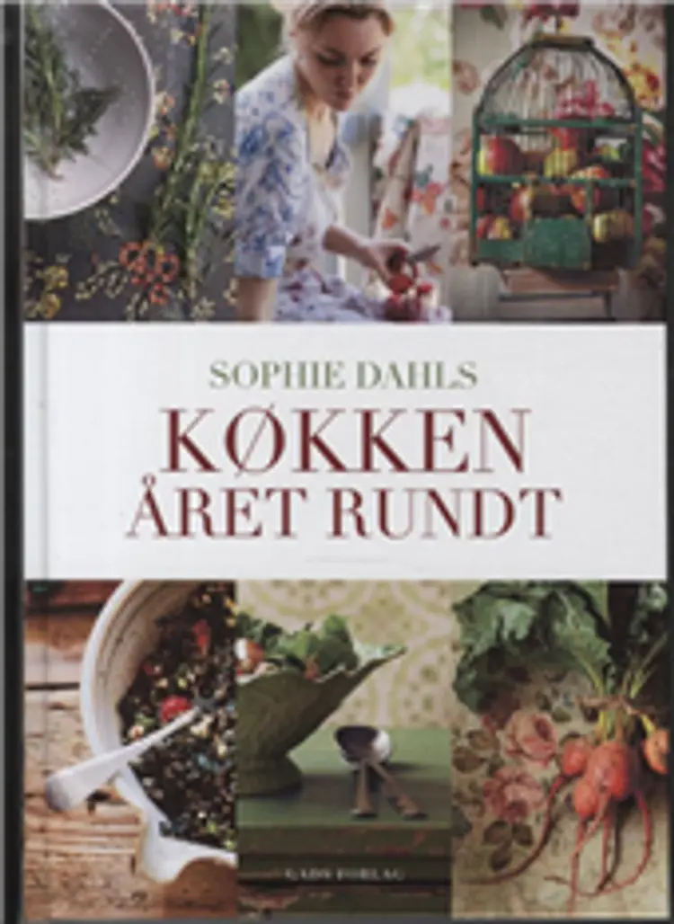 Sophie Dahls køkken året rundt af Sophie Dahl