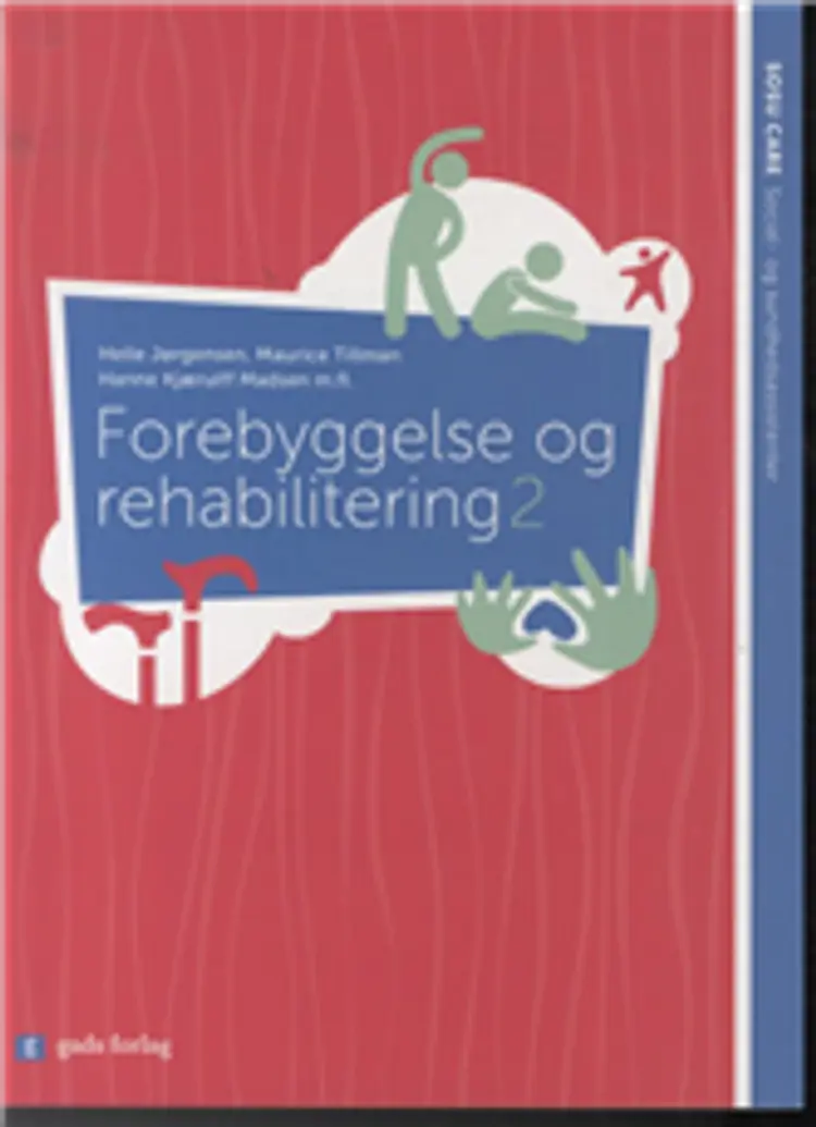 Forebyggelse og rehabilitering 2 af Helle Jørgensen