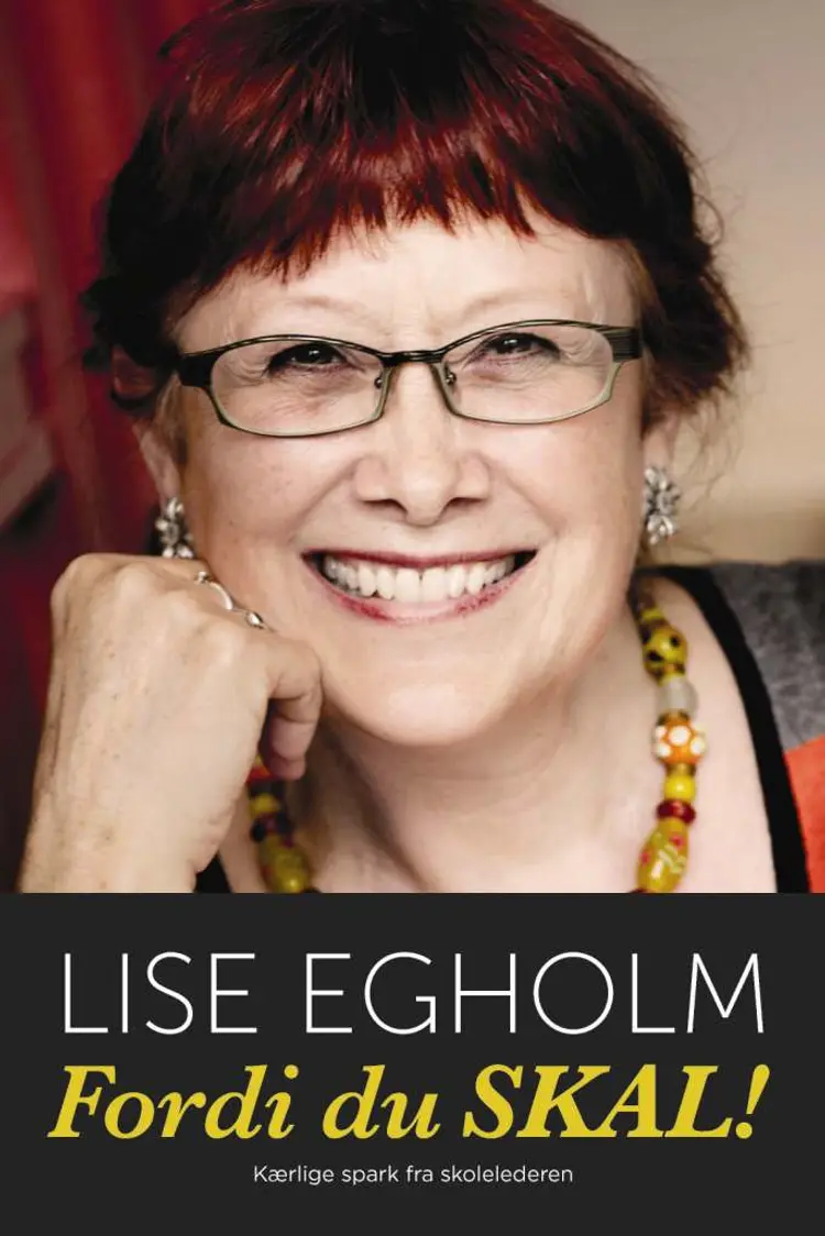 Fordi du skal! af Lise W. Egholm