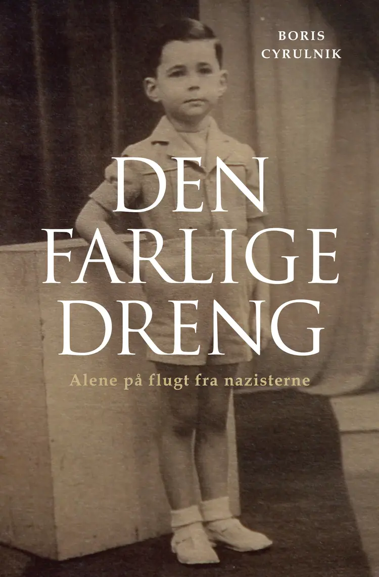 Den farlige dreng af Boris Cyrulnik