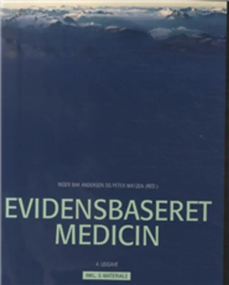Evidensbaseret medicin af .