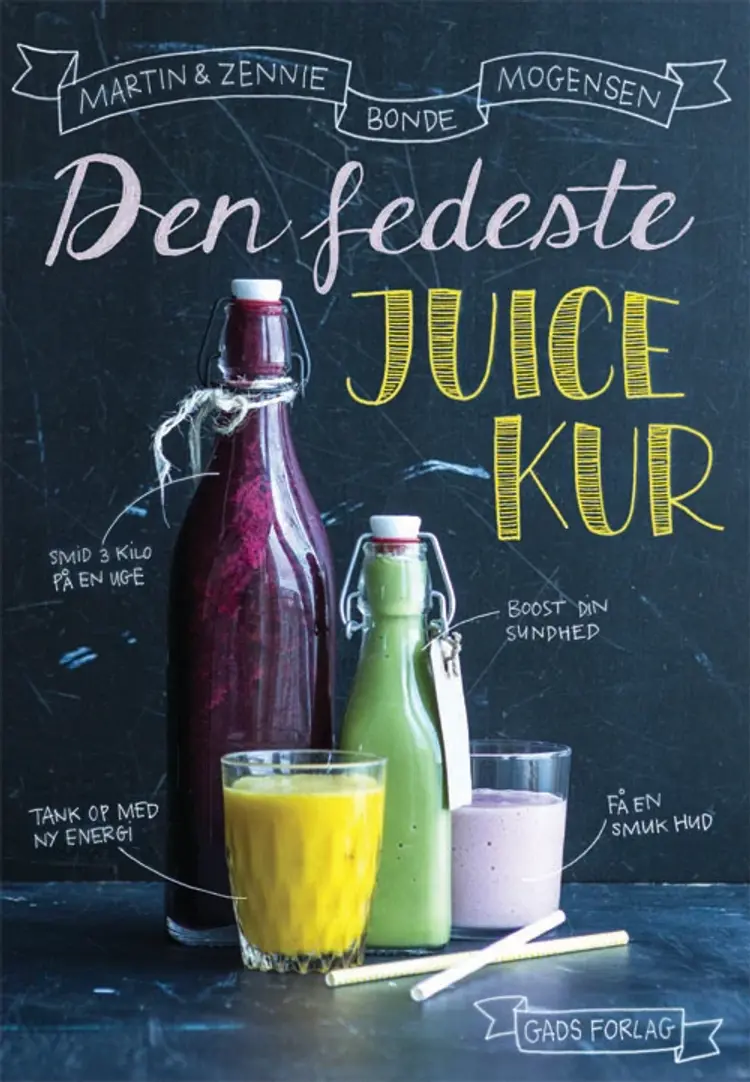 Den fedeste juicekur af Martin og Zennie Bonde Mogensen