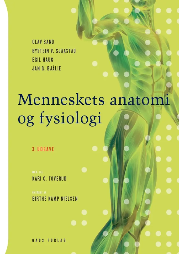 Menneskets anatomi og fysiologi af Olav Sand