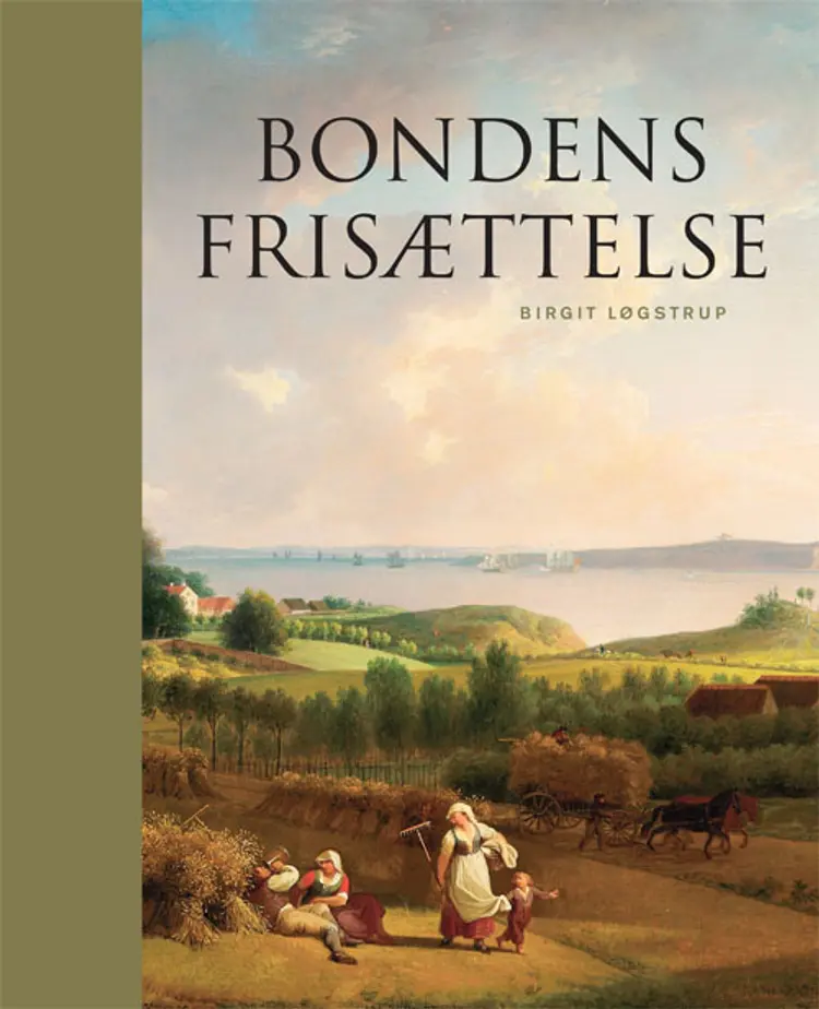 Bondens frisættelse af Birgit Løgstrup
