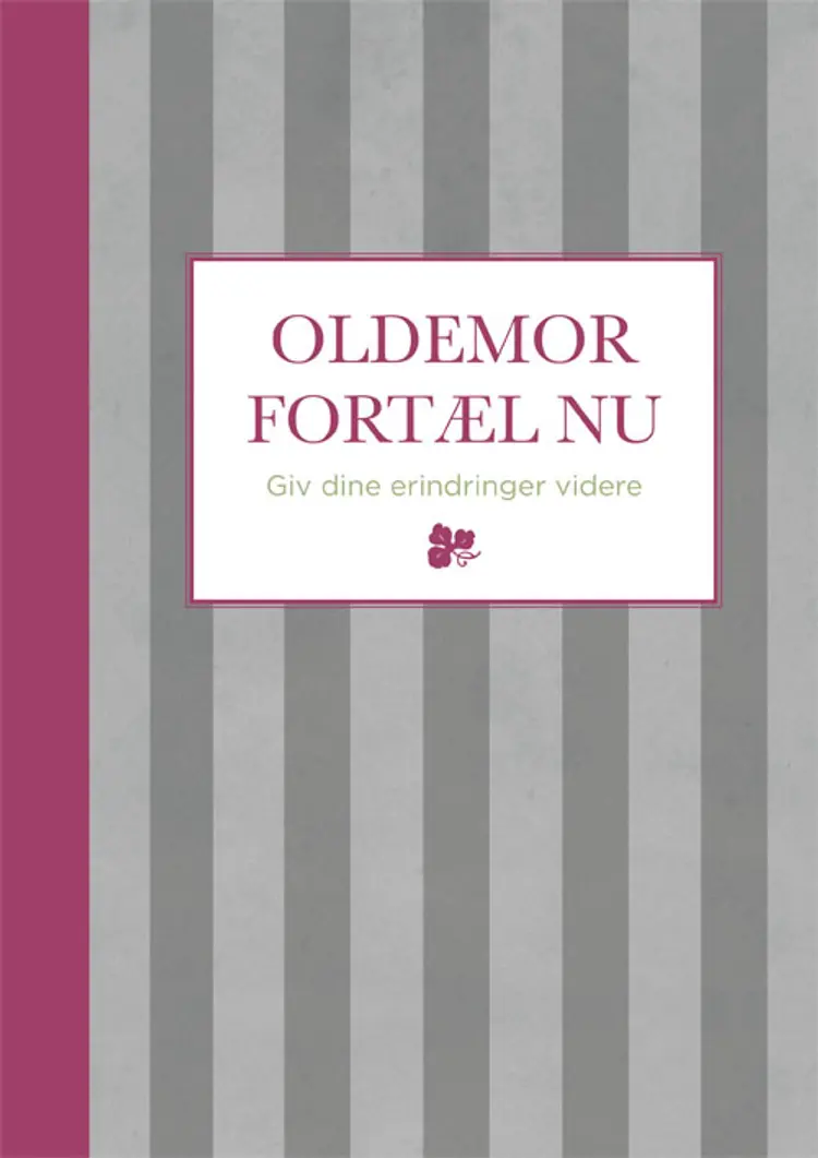Oldemor fortæl nu af Elna van Vliet