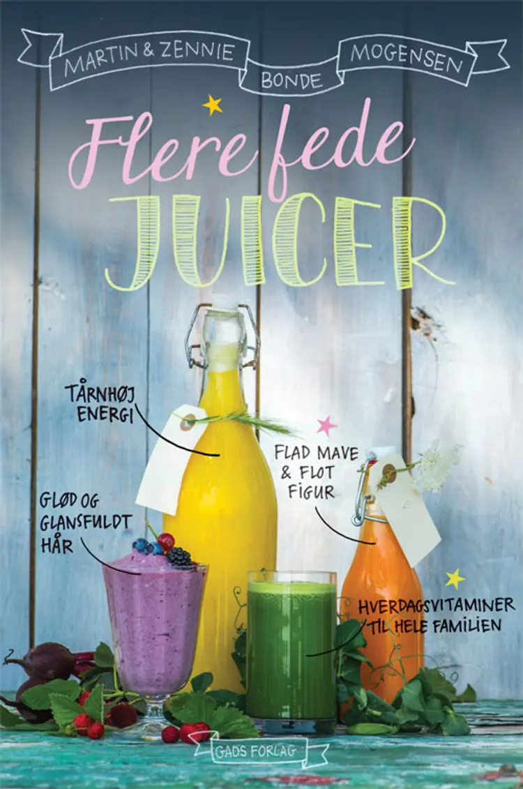 Flere fede juicer af Martin og Zennie Bonde Mogensen