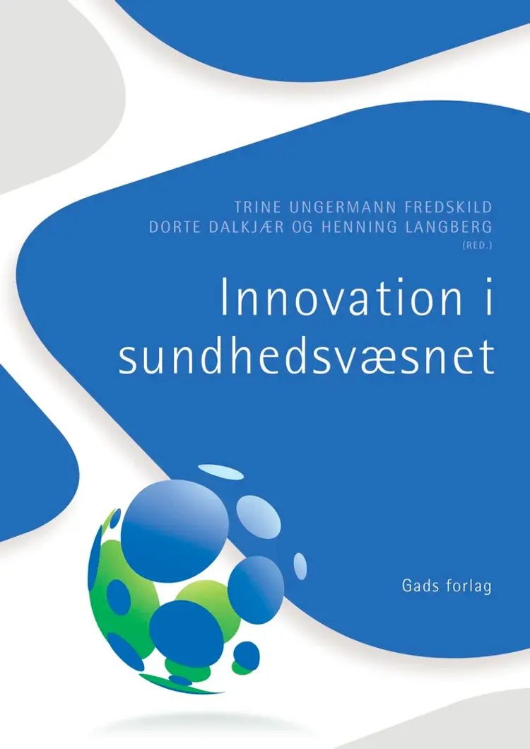 Innovation i sundhedsvæsnet af Henning Langberg