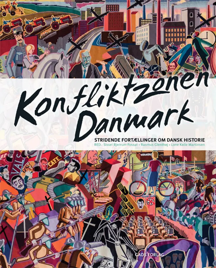 Konfliktzonen Danmark af Rasmus Glenthøj