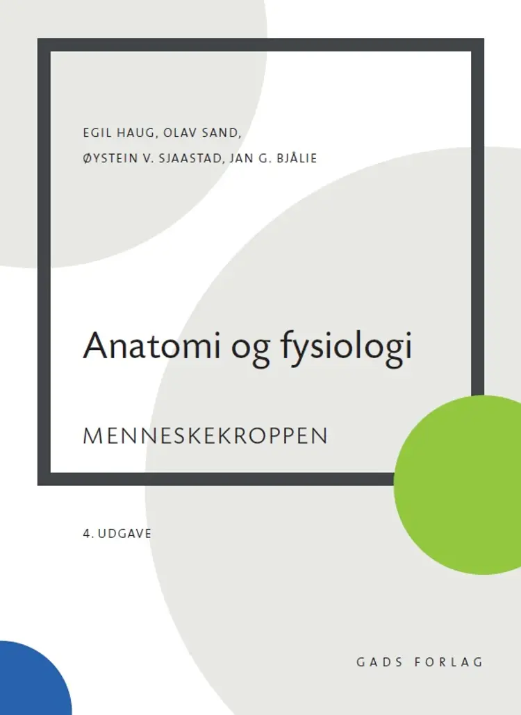 Anatomi og fysiologi af Øystein V. Sjaastad