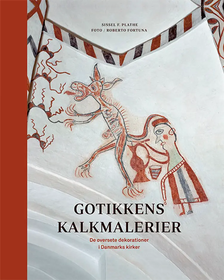 Gotikkens kalkmalerier af Sissel F. Plathe
