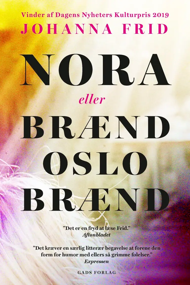 Nora eller brænd Oslo brænd af Johanna Frid