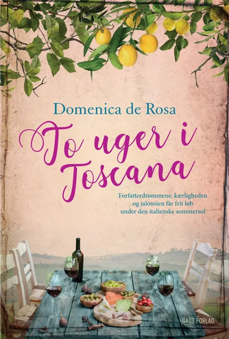 To uger i Toscana af Domenica de Rosa