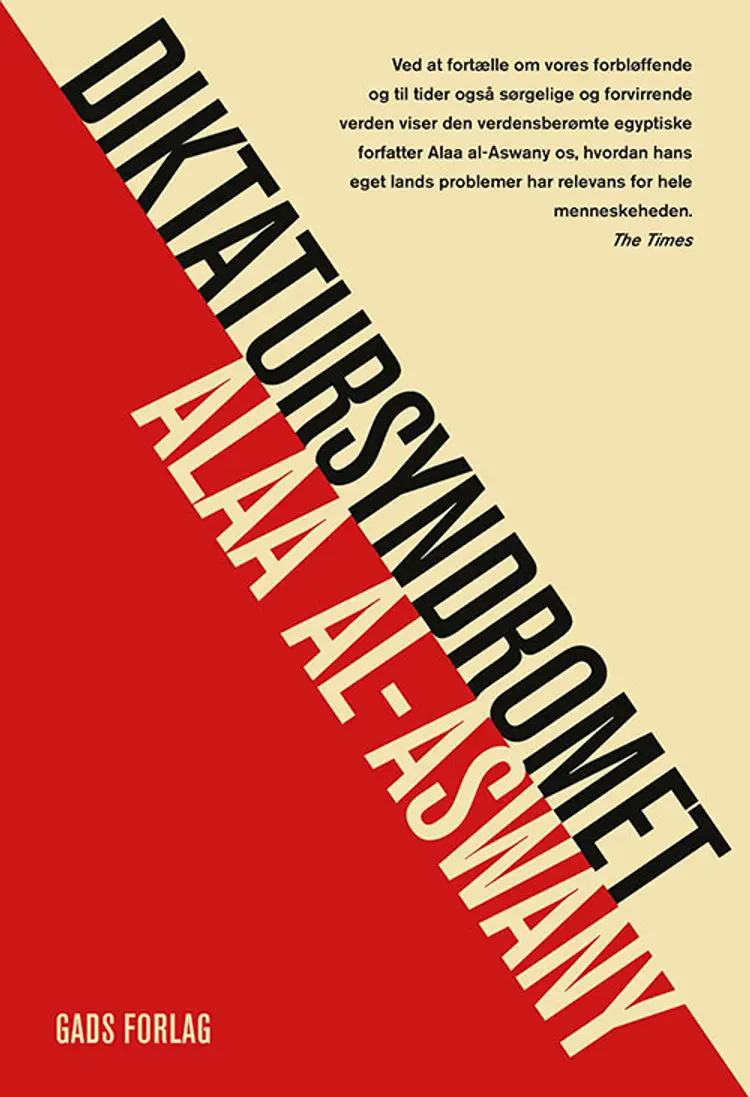 Diktatursyndromet af Alaa al-Aswany