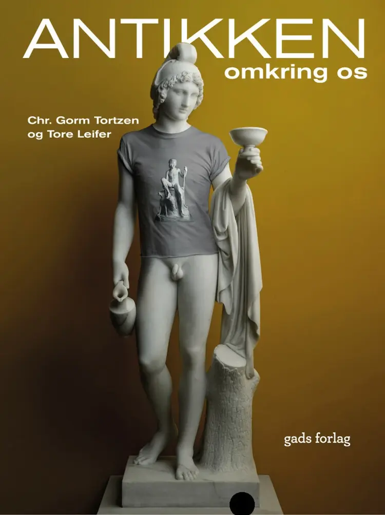 Antikken omkring os af Chr. Gorm Tortzen