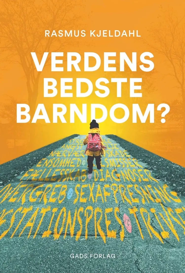 Verdens bedste barndom? af Kristoffer Flakstad