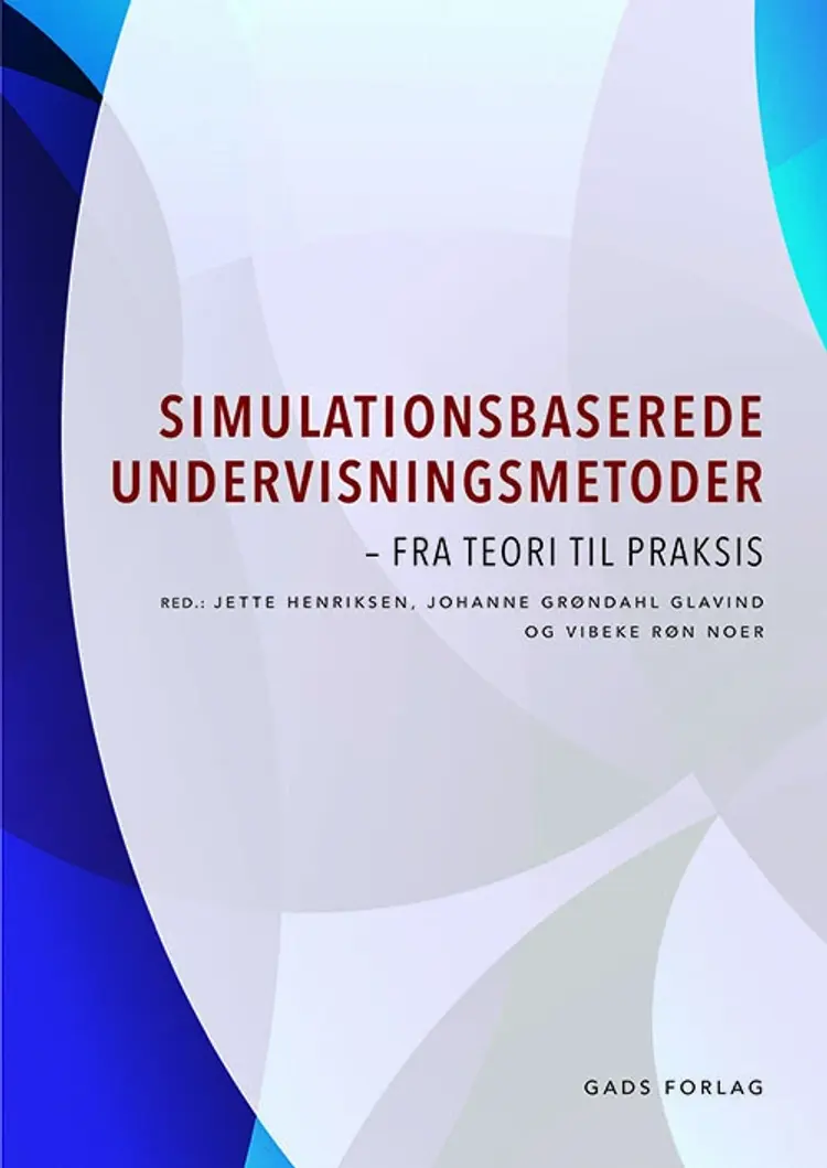 Simulationsbaserede undervisningsmetoder af Jette Henriksen