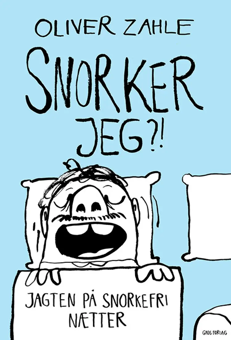 Snorker jeg?! af Oliver Zahle