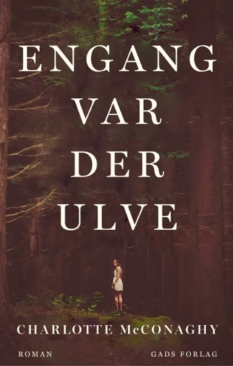 Engang var der ulve af Charlotte McConaghy