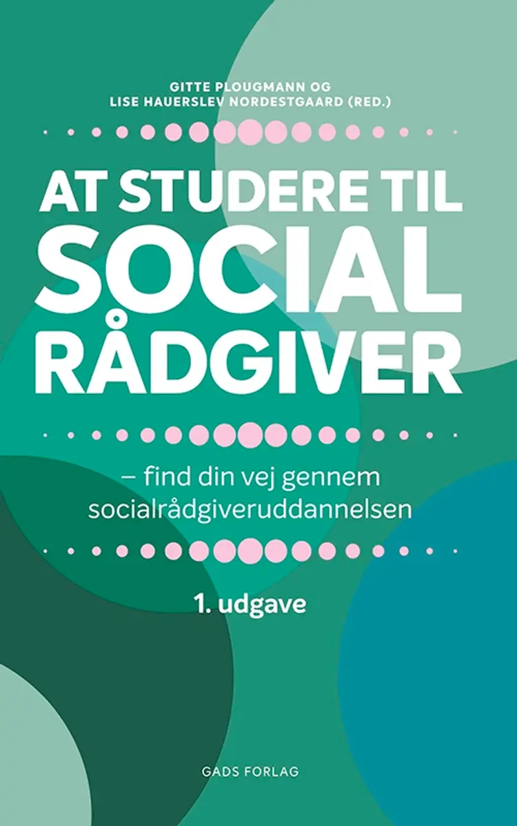 At studere til socialrådgiver af Lise Hauerslev Nordestgaard