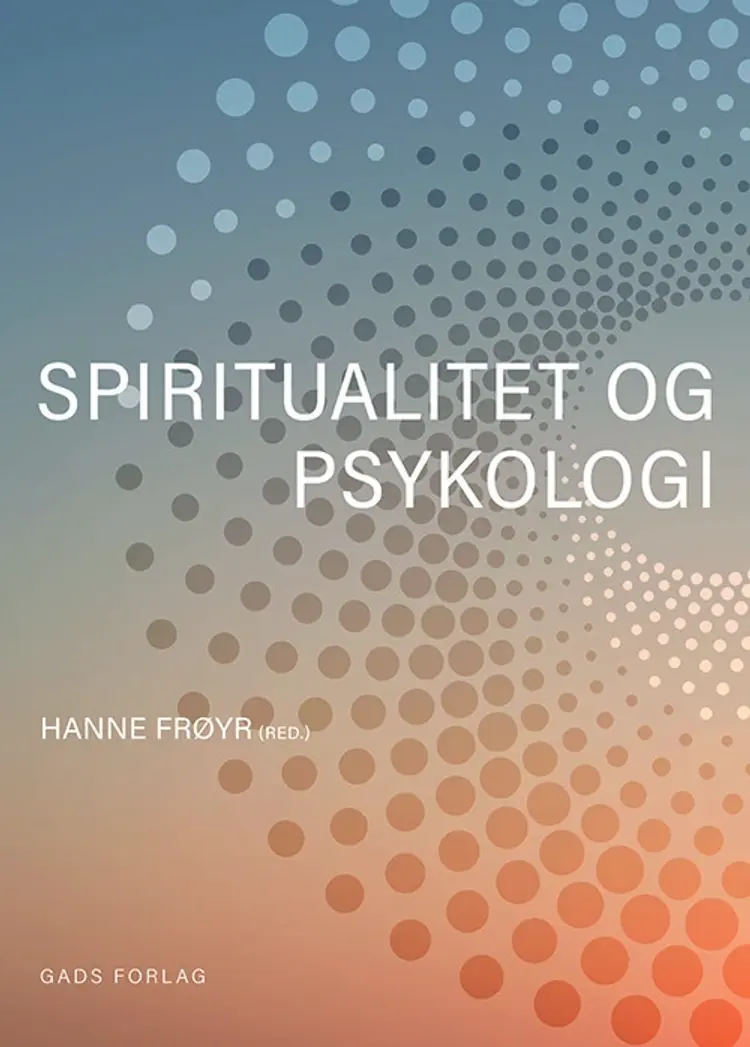 Spiritualitet og psykologi af Henrik Juul