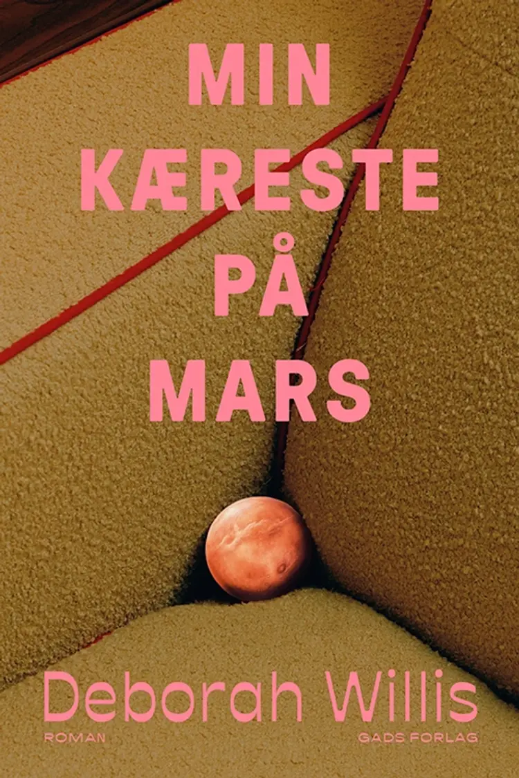 Min kæreste på Mars af Deborah Willis