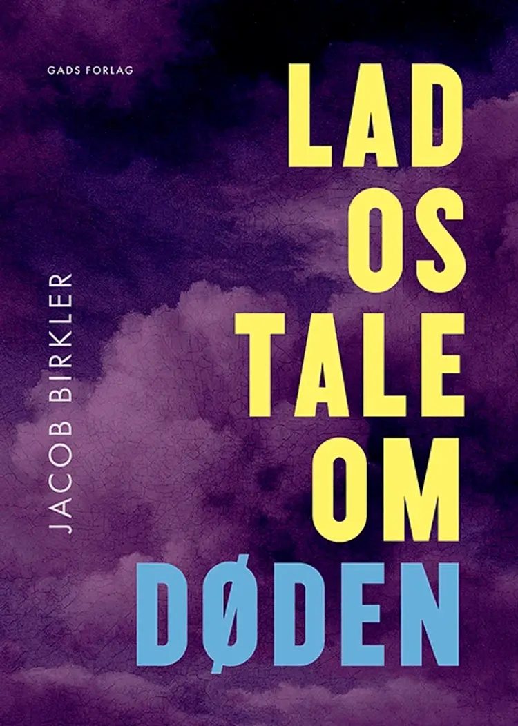 Lad os tale om døden af Jacob Birkler