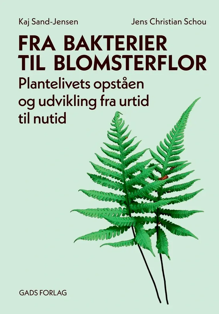 Fra bakterier til blomsterflor af Kaj Sand-Jensen