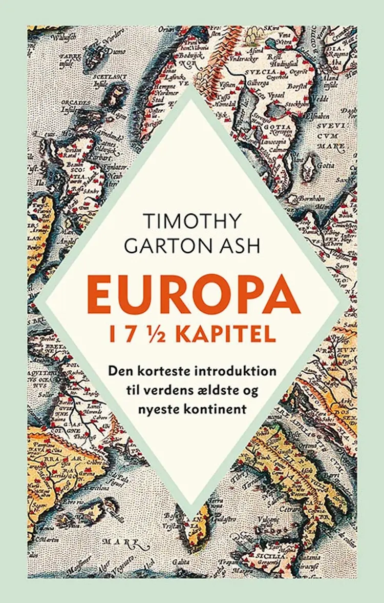 Europa i 7 1/2 kapitel af Timothy Garton Ash