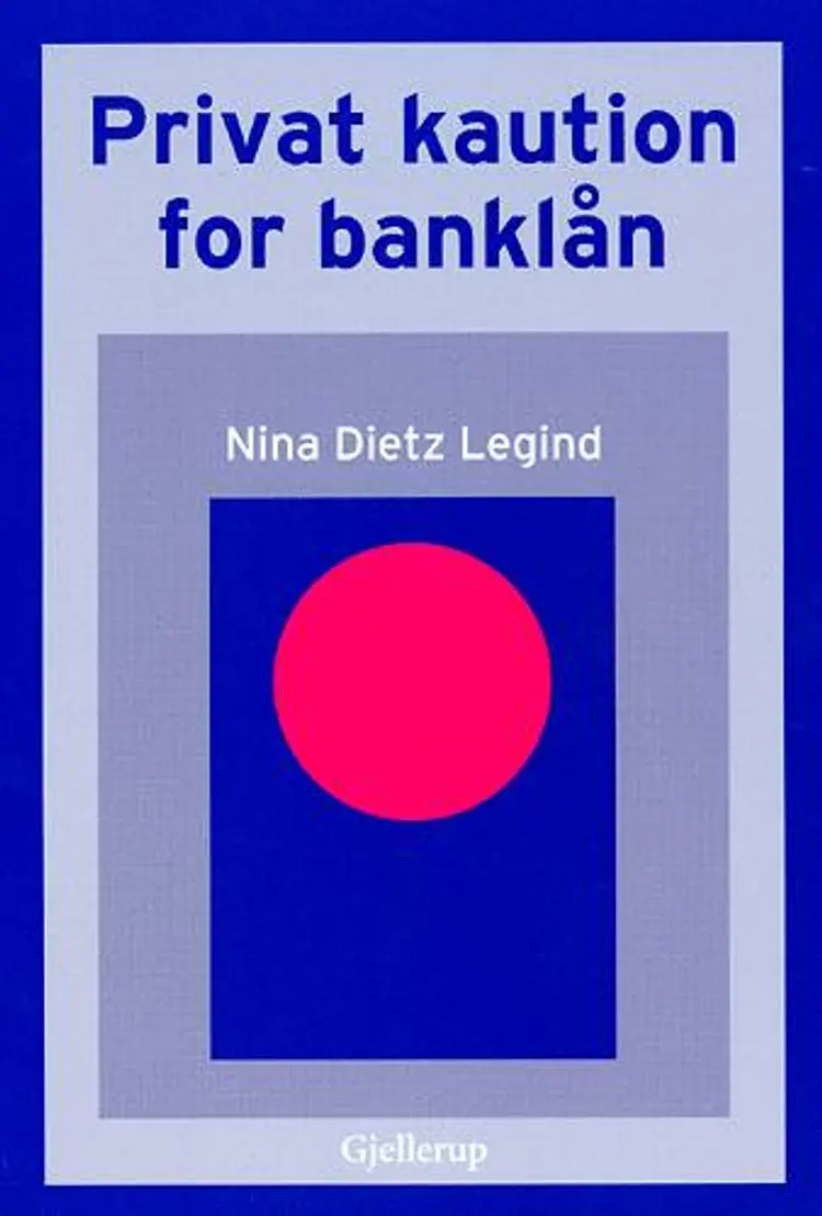 Privat kaution for banklån af Nina Dietz Legind