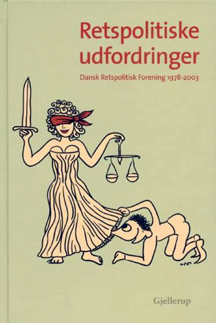 Retspolitiske udfordringer af Roald Als